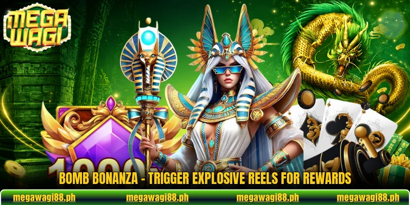 Bomb Bonanza - Trigger Explosive Reels For Rewards 4 Bomb Bonanza - Trigger Explosive Reels For Rewards