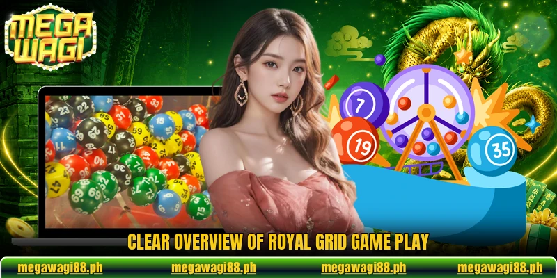 Clear overview of Royal Grid Game play