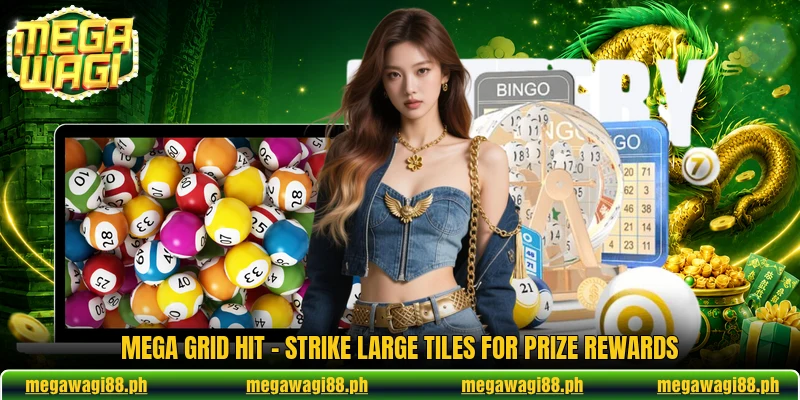 Mega Grid Hit - Strike Large Tiles For Prize Rewards