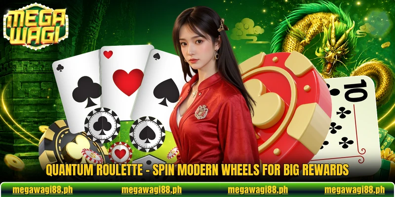 Quantum Roulette - Spin Modern Wheels For Big Rewards 1 Quantum Roulette - Spin Modern Wheels For Big Rewards
