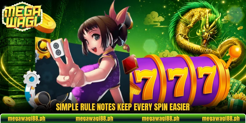 Simple rule notes keep every spin easier Simple rule notes keep every spin easier