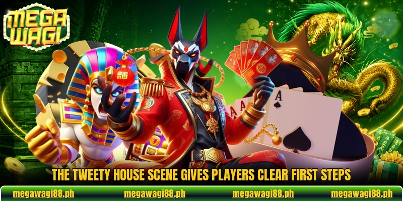 The Tweety House scene gives players clear first steps
